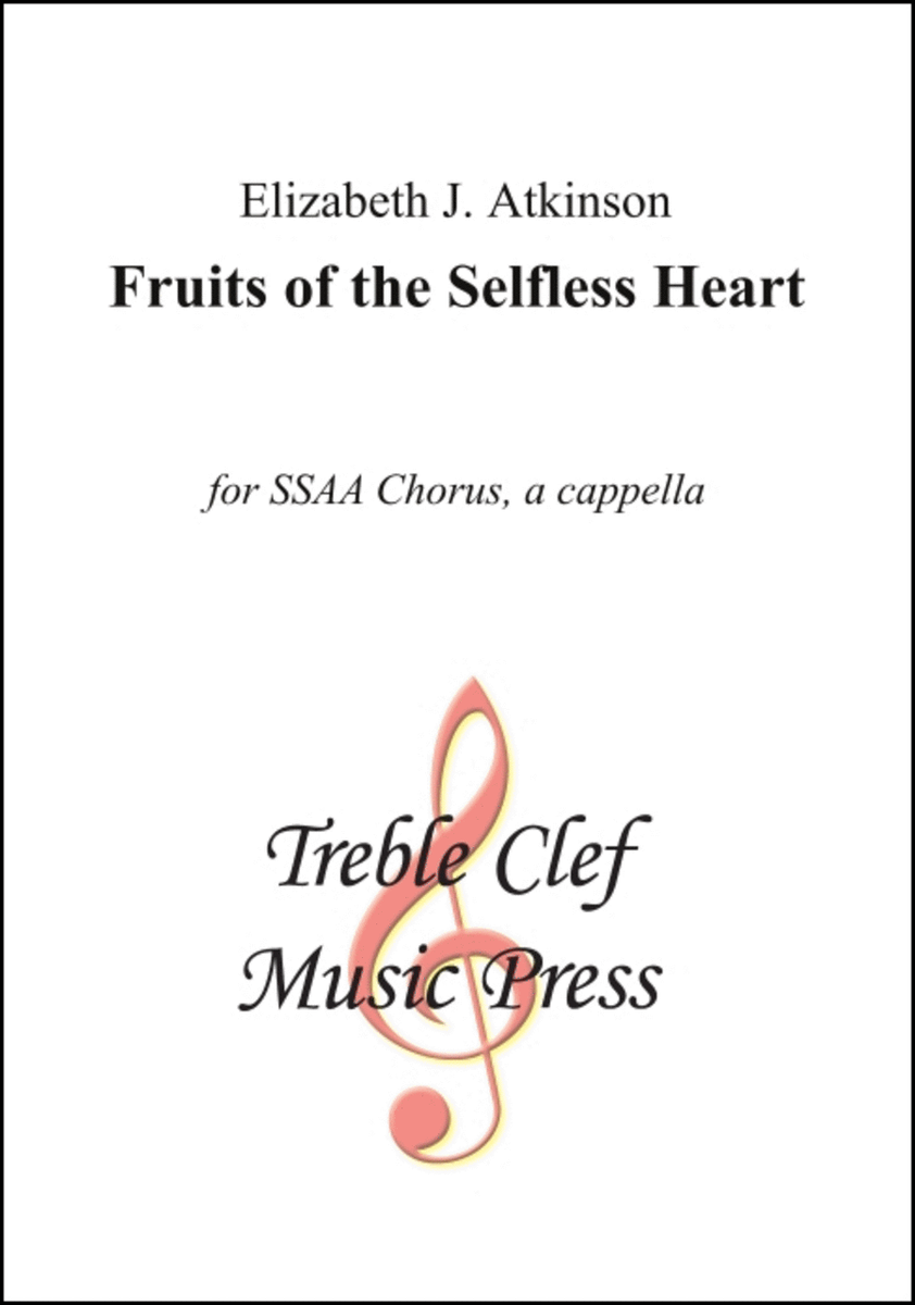 Fruits of the Selfless Heart