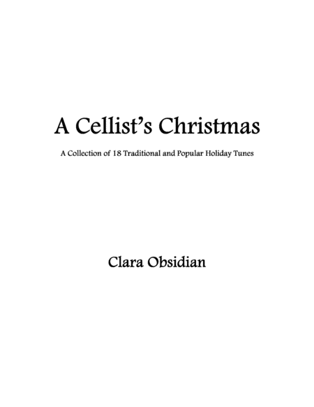 A Cellist's Christmas: A Collection of 18 Traditional and Popular Tunes image number null