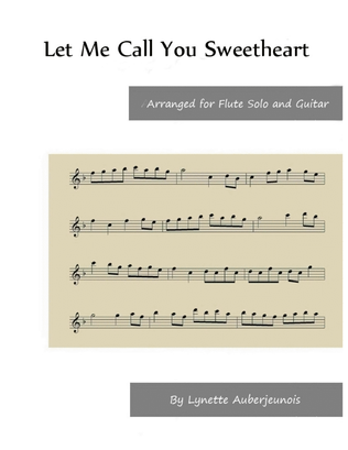 Let Me Call You Sweetheart - Flute Solo with Guitar Chords