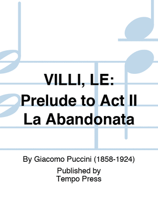 VILLI, LE: Prelude to Act II "La Abandonata"