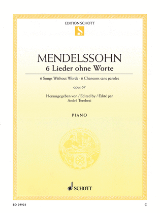 Book cover for Six Songs Without Words Op. 67 (6 Lieder ohne Worte)