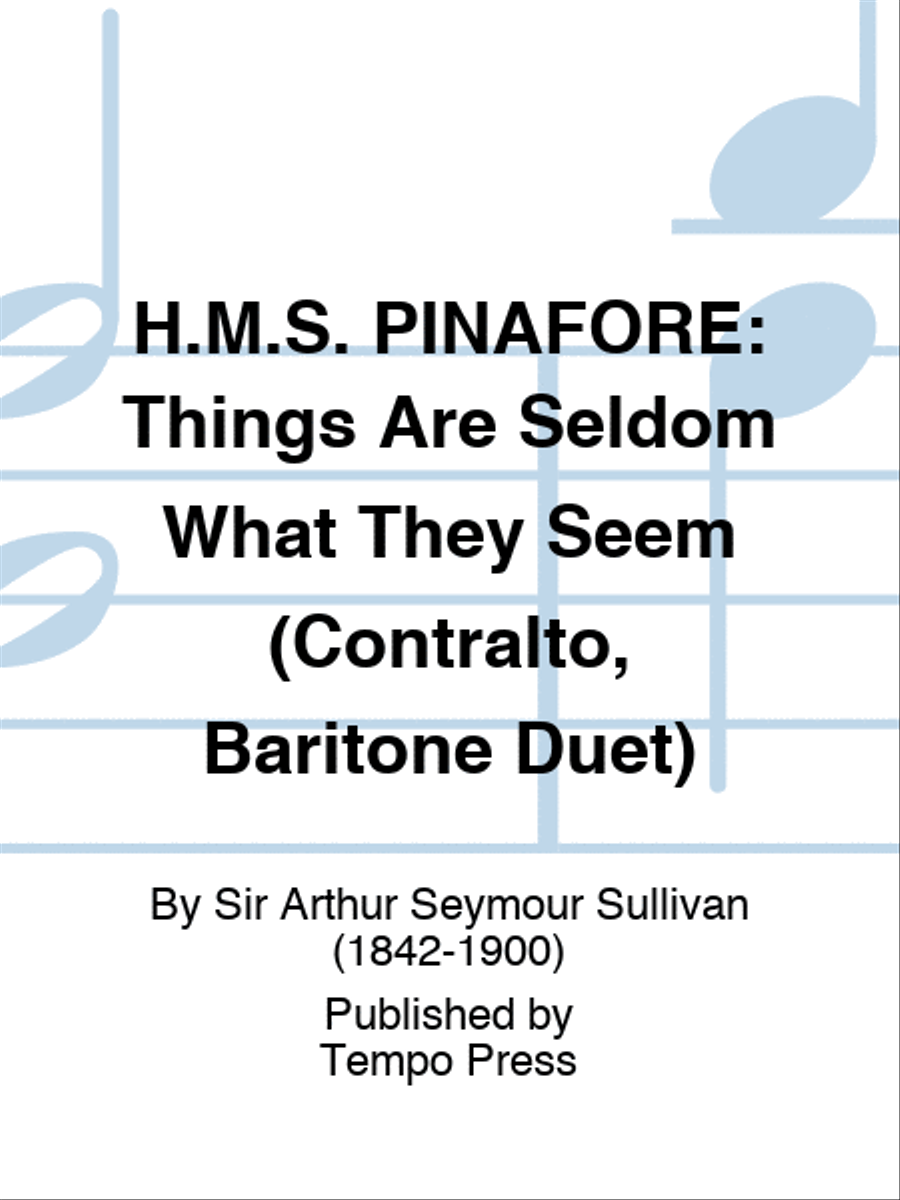 H.M.S. PINAFORE: Things Are Seldom What They Seem (Contralto, Baritone Duet) Brass Duet scores gallery preview page 1