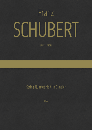 Schubert - String Quartet No.4 in C major, D.46