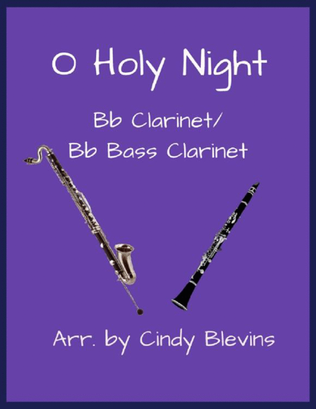 Book cover for O Holy Night, Bb Clarinet and Bb Bass Clarinet Duet