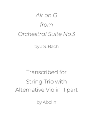 Bach: Air on a G String - String Trio, or 2 Violins and Cello