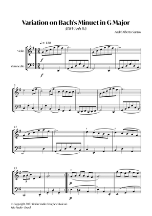 Variation on "Minuet in G Major" (BWV 114) - (J. S. Bach) - For Intermediate Violin and Cello