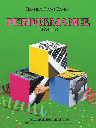 Book cover for Bastien Piano Basics, Level 3, Performance