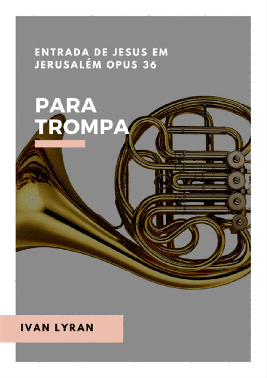 Entrada de Jesus em Jerusalém Opus 36 Horn Solo scores gallery preview page 1