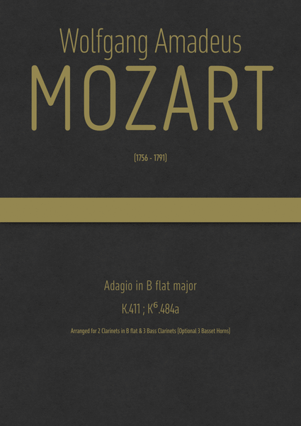 Mozart - Adagio in B flat major, K.411 ; K⁶.484a, arr. for 2 Clarinets & 3 Bass Clarinets