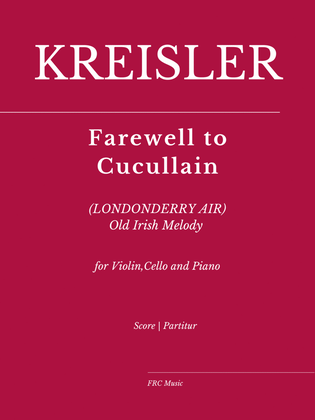 Book cover for Farewell to Cucullain (LONDONDERRY AIR) Old Irish Melody