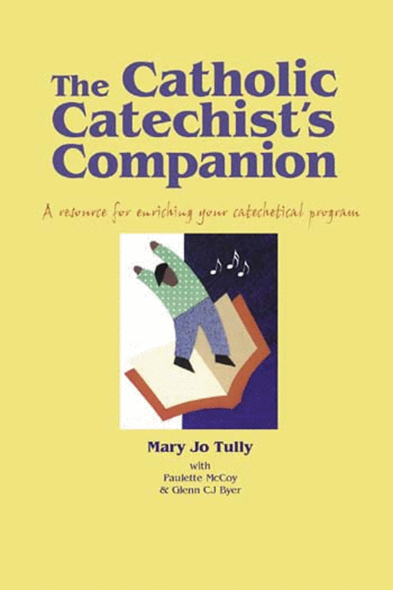 The Catholic Catechist's Companion