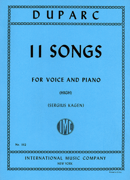Henri Duparc : Eleven Songs for High Voice