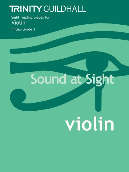 Sound At Sight Violin Initial-Grade 3