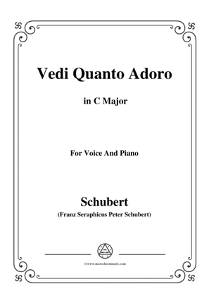 Schubert-Vedi Quanto Adoro,in C Major,for Voice&Piano