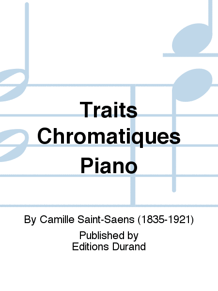 Traits Chromatiques Piano