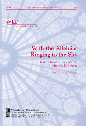 Book cover for With the Alleluias Ringing to the Sky
