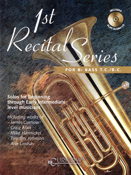 First Recital Series for Bb Bass T.C./B.C.