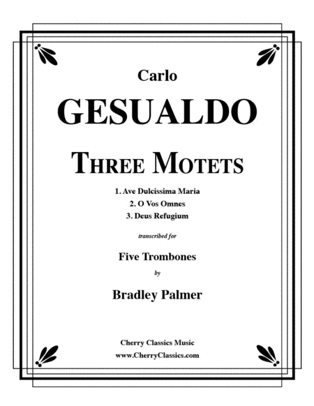 Three Motets for five Trombones