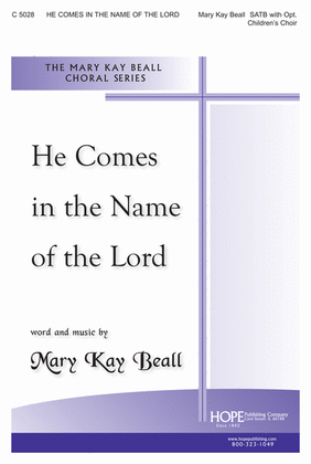 Book cover for He Comes in the Name of the Lord