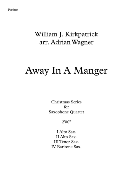 "Away In A Manger" Saxophone Quartet (AATB) arr. Adrian Wagner image number null