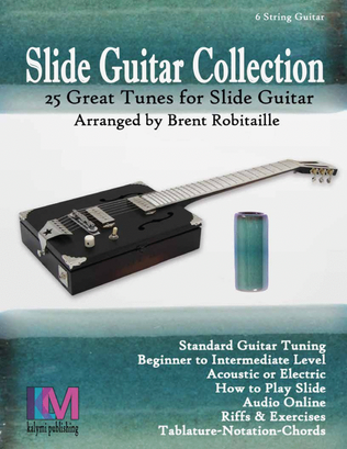 Book cover for Slide Guitar Collection - 25 Great Tunes for 6 String Standard Tuning