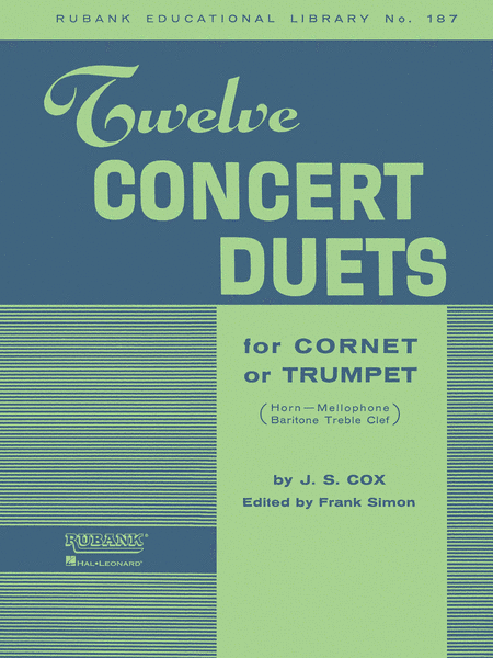 Twelve Concert Duets for Cornet or Trumpet
