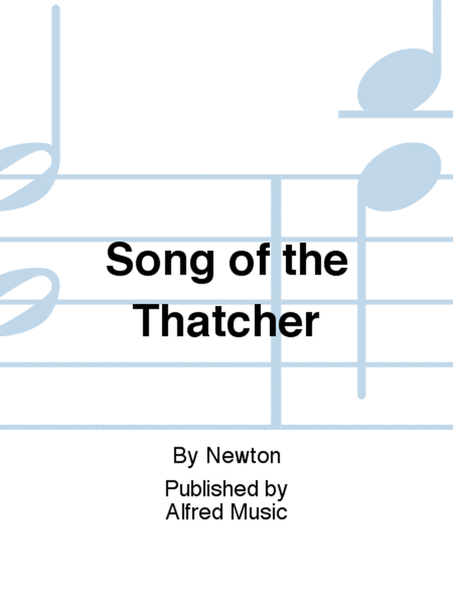 Song of the Thatcher