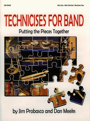 Technicises For Band Alto Sax/Alto Clarinet/Bari Sax