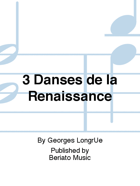 3 Danses de la Renaissance