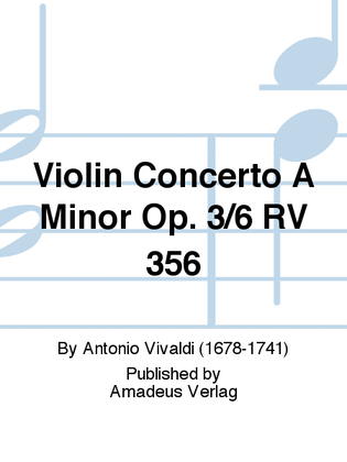 Book cover for Violin concerto A minor op. 3/6 RV 356