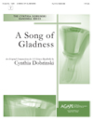 A Song of Gladness