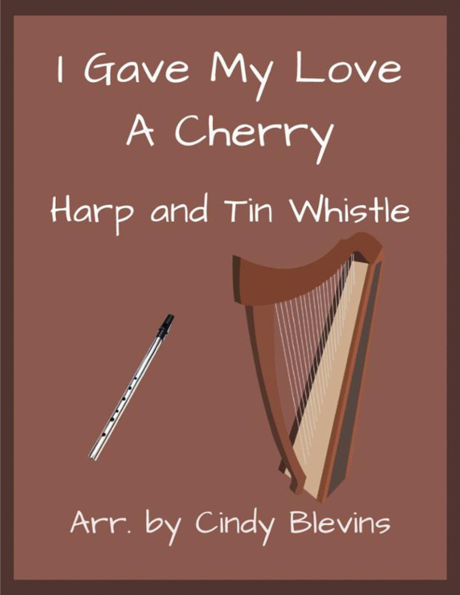 I Gave My Love A Cherry, Harp and Tin Whistle (D) Harp scores gallery preview page 1