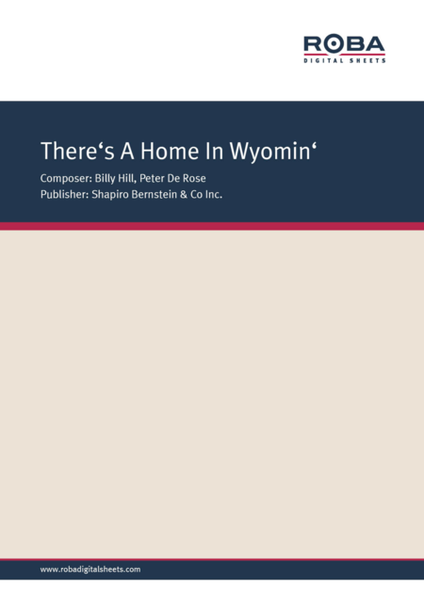 There's A Home In Wyomin'