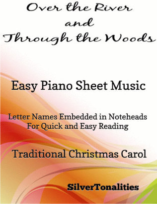 Over the River and Through the Woods Easy Piano Sheet Music