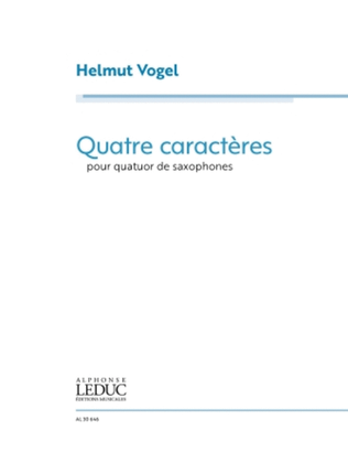 Quatre Caracteres (Score and Parts)