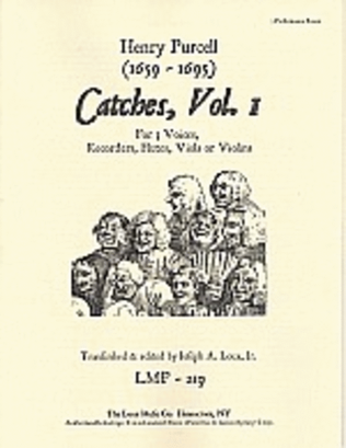 Catches, Vol. I for 3 voices, recorders, viols or violins.