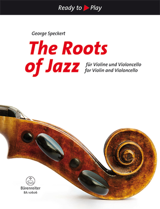 Book cover for The Roots of Jazz for Violin and Violoncello