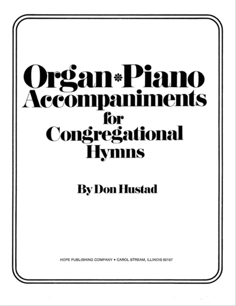 Organ-Piano Accomp. for Congregational Hymns-Digital Download Organ scores gallery preview page 3