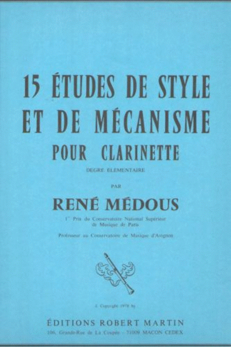Quinze etudes de Style et de Mecanisme Pour la Clarinette