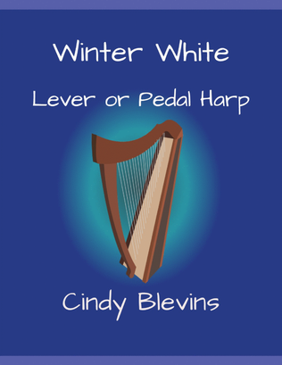 Book cover for Winter White, original solo for Lever or Pedal Harp