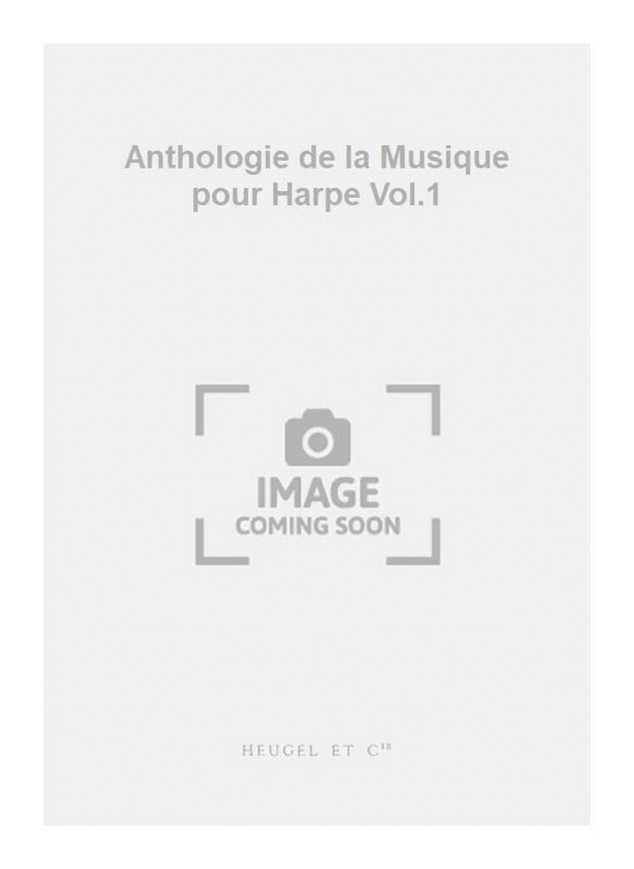 Anthologie de la Musique pour Harpe Vol.1 Harp scores gallery preview page 1