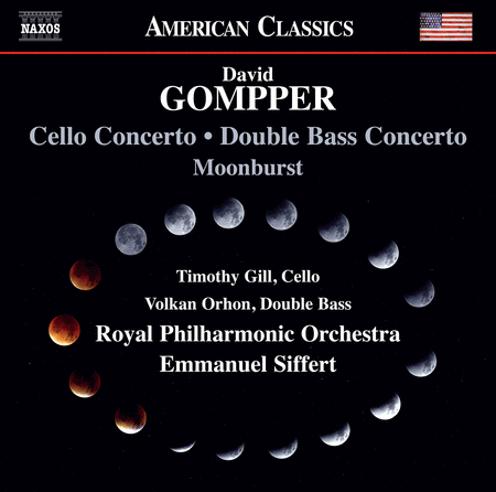Gompper: Cello Concerto; Double Bass Concerto; Moonburst