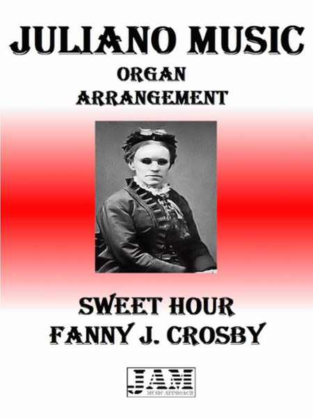 SWEET HOUR - FANNY J. CROSBY (HYMN - EASY ORGAN) image number null
