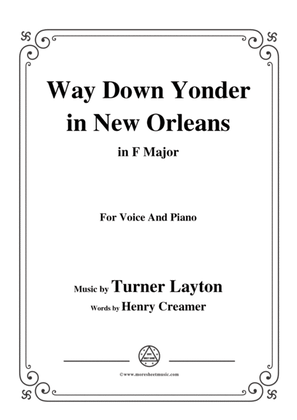Turner Layton-Way Down Yonder in New Orleans,in F Major,for Voice&Pno