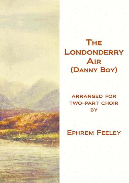 The Londonderry Air Choir - Digital Sheet Music