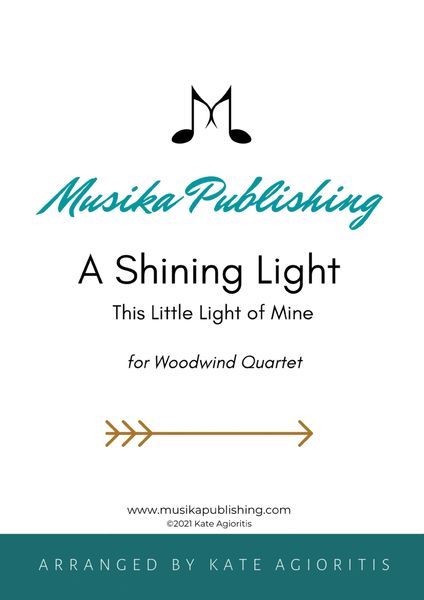 A Shining Light (This Little Light of Mine) for Woodwind Quartet image number null