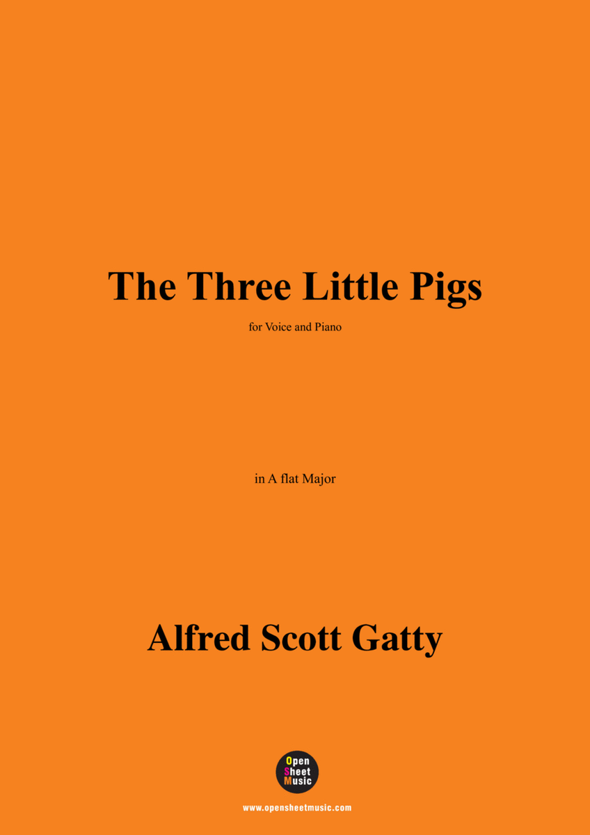 Alfred Scott Gatty-The Three Little Pigs,in A flat Major