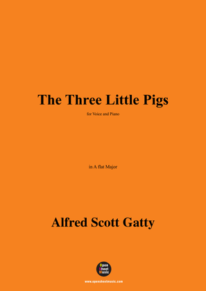 Book cover for Alfred Scott Gatty-The Three Little Pigs,in A flat Major