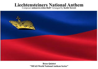 Liechtensteiners National Anthem for Brass Quintet (MFAO World National Anthem Series)