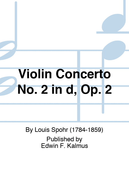 Violin Concerto No. 2 in d, Op. 2